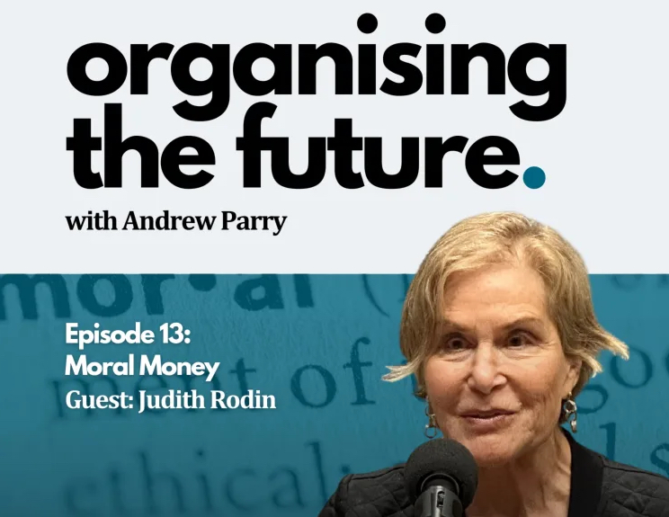Podcast: Organising The Future with Andrew Parry